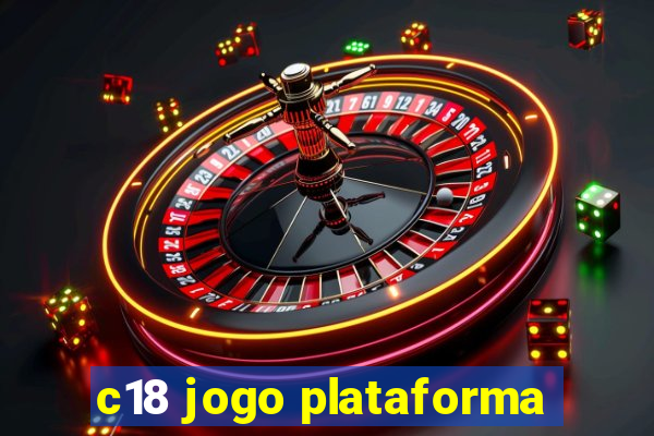 c18 jogo plataforma